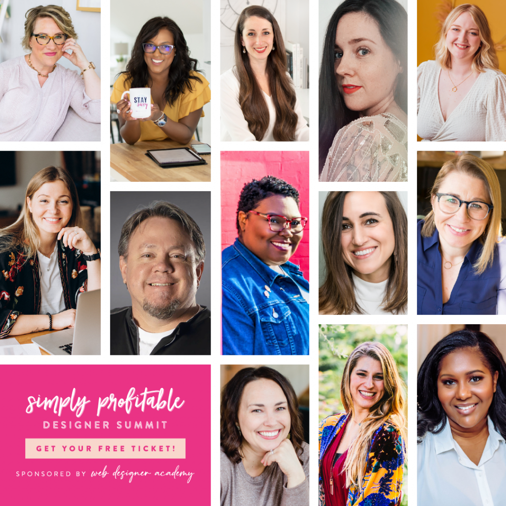 The image showcases a collage of headshots featuring diverse individuals smiling, promoting the "Simply Profitable Designer Summit," sponsored by web designer academy.